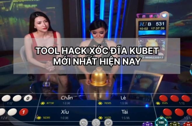 lý do nên sử dụng phần mềm hack xóc đĩa kubet